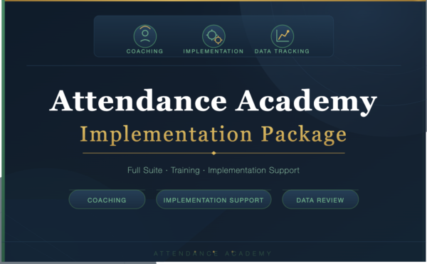 Attendance Academy Implementation Package
